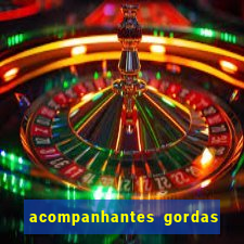 acompanhantes gordas porto alegre